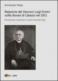 Relazione del Vescovo Luigi Ermini sulla diocesi di Caiazzo nel 1921