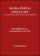 Sacra populi lingua est