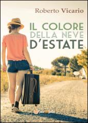 Il colore della neve d'estate