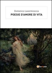 Poesie d'amore di vita