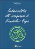 Intervista all'insegnante di Kundalini Yoga