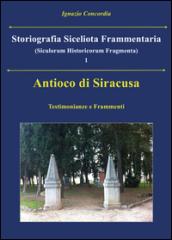 Antioco di Siracusa. Testimonianze e frammenti