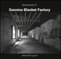 Sonnino Blanket Factory. Ediz. italiana e inglese