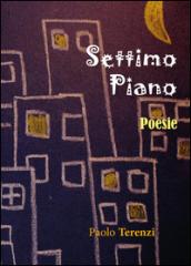 Settimo piano. Poesie romanesche