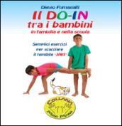 Il Do-In tra i bambini in famiglia e nella scuola