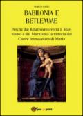 Babilonia e Betlemme