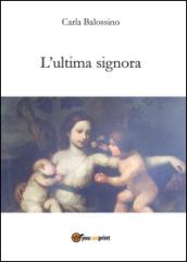 L'ultima signora