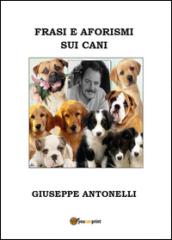 Frasi e aforismi sui cani