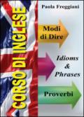 Corso di inglese: 200 modi di dire & proverbi