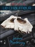 Le chauffeur 2. Jacques Montmorey