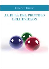 Al di là del principio dell'Evideon