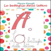 La battaglia delle lettere
