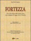 Fortezza. Una virtù donata dallo Spirito Santo come compagna di viaggio verso il Paradiso