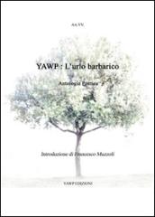 Yawp: l'urlo barbarico