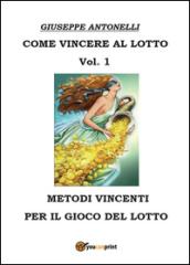 Come vincere al lotto: 1