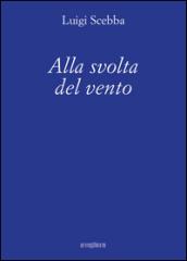 Alla svolta del vento