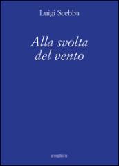 Alla svolta del vento