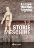 12 storie meschine