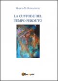 La custode del tempo perduto