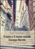 Il teatro e il cinema secondo Giuseppe Marotta