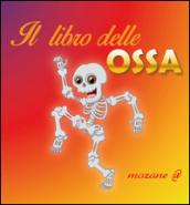 Il libro delle ossa