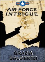 Air Force Intrigue