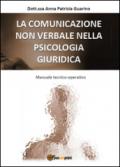 La comunicazione non verbale nella psicologia giuridica