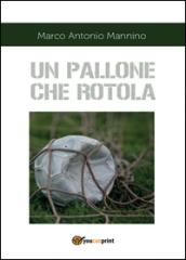 Un pallone che rotola