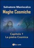 Maghe Cosmiche: 1