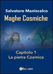 Maghe Cosmiche: 1