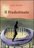 Il predestinato