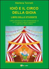 Ioiò e il circo della gioia. Libro dello studente