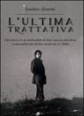 L'ultima trattativa