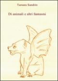 Di animali e altri fantasmi