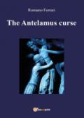 The Antelamus curse