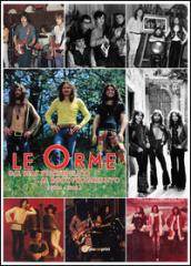 Le orme. Dal beat psichedelico al rock progressivo (1966-1982)