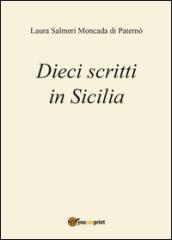 Dieci scritti in Sicilia