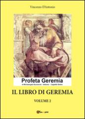 Il libro di Geremia. 2.