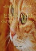 Elsiminio gattino di speranza e di virtù