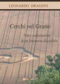 Cerchi nel grano. Tesi e confutazione di un fenomeno discutibile