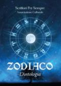 Zodiaco. L'antologia
