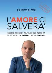 L'amore ci salverà