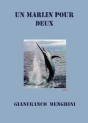 Un marlin pour deux