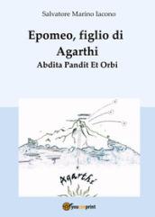 Epomeo, figlio di Agarthi. Abdita pandit et orbi