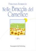 Nelle braccia del carnefice