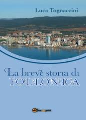 Breve storia di Follonica