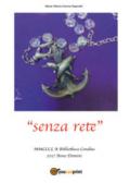 «Senza rete»