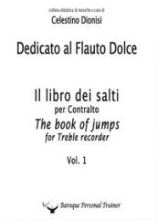 Dedicato al flauto dolce. I salti per contralto: 1