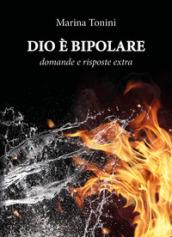 Dio è bipolare