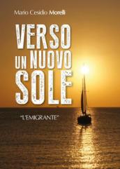 Verso un nuovo sole